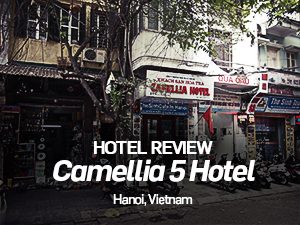 Camellia 5 Hotel, Hanoi - Vietnam