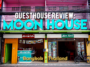 Guesthouse Review: Moon House, Bangkok - Thailand